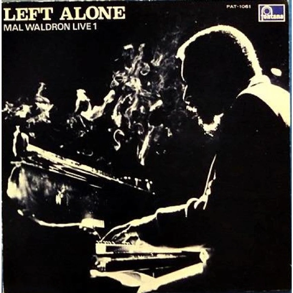 Mal Waldron - Left Alone - Mal Waldron Live 1