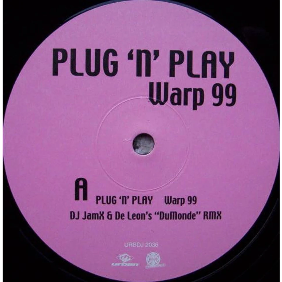 Plug 'N' Play - Warp 99 / Parade 2000