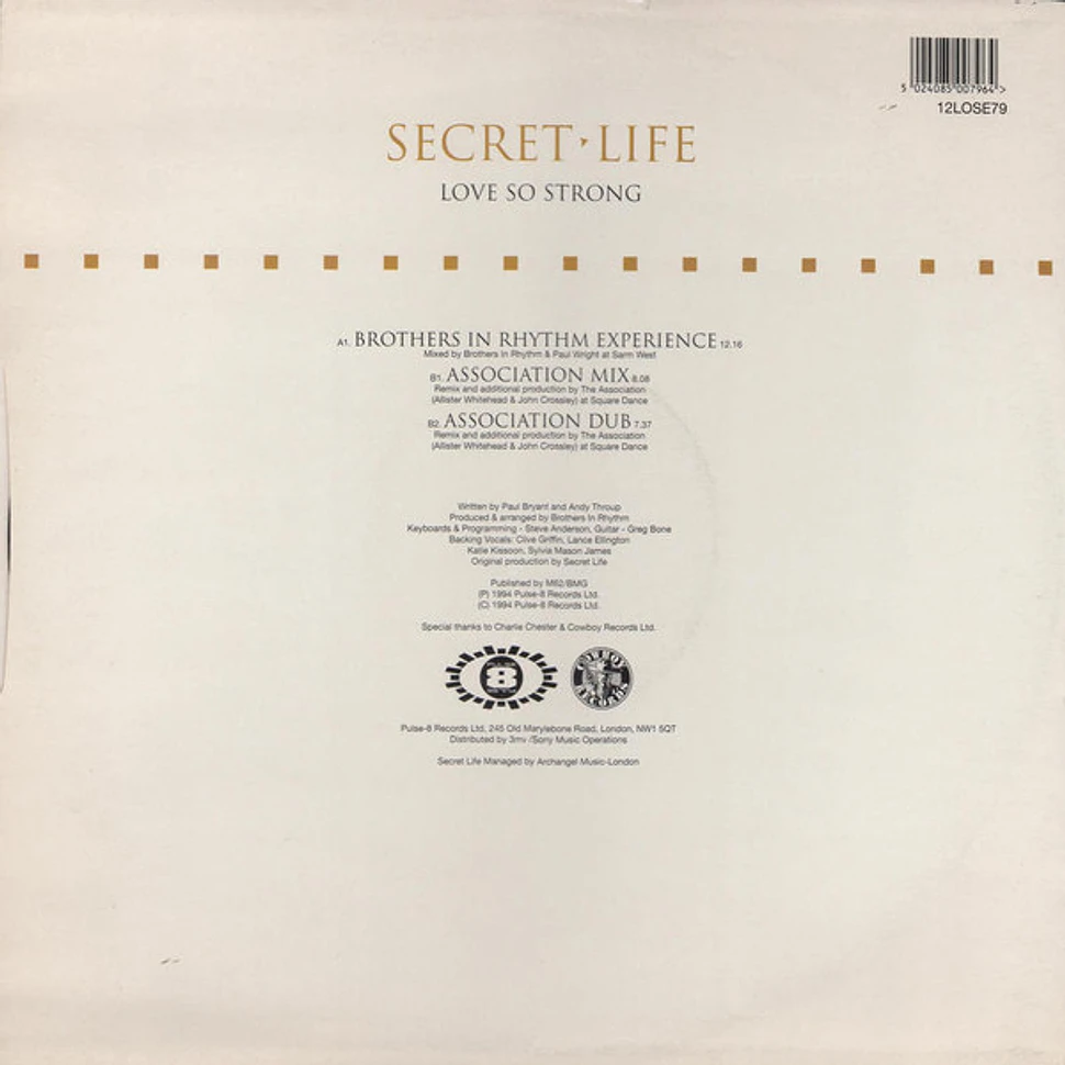 Secret Life - Love So Strong