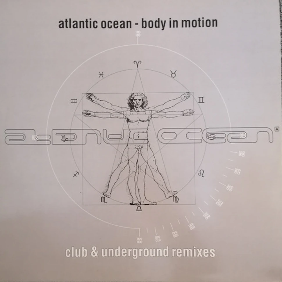 Atlantic Ocean - Body In Motion - Club & Underground Remixes