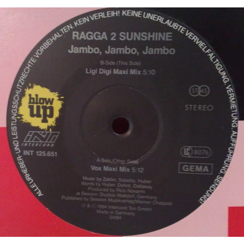 Ragga 2 Sunshine - Jambo Jambo Jambo