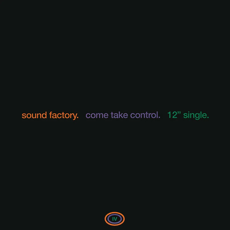 SoundFactory - Come Take Control