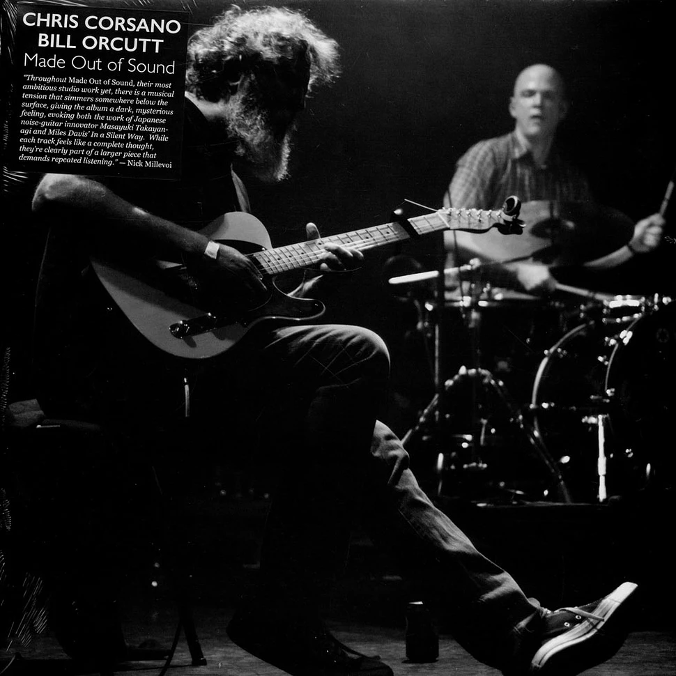 Chris Corsano & Bill Orcutt - Made Out Of Sound