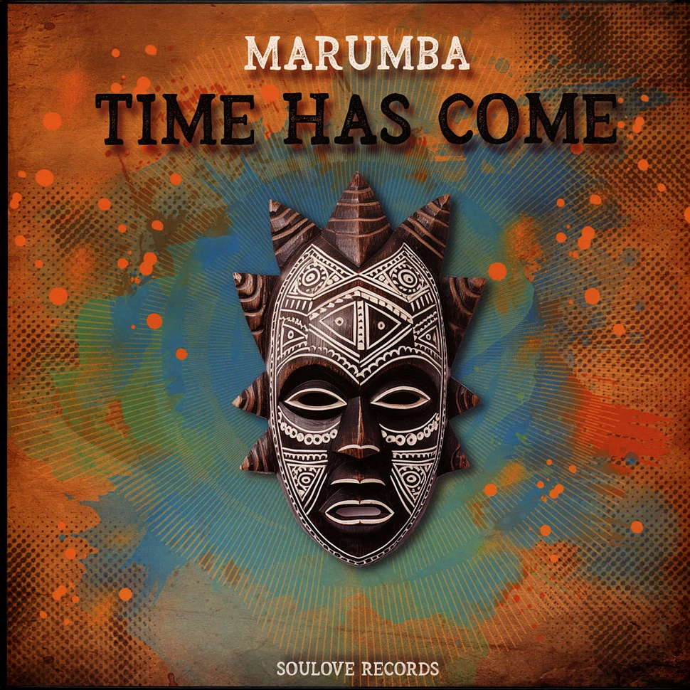 Marumba - Time Has Come