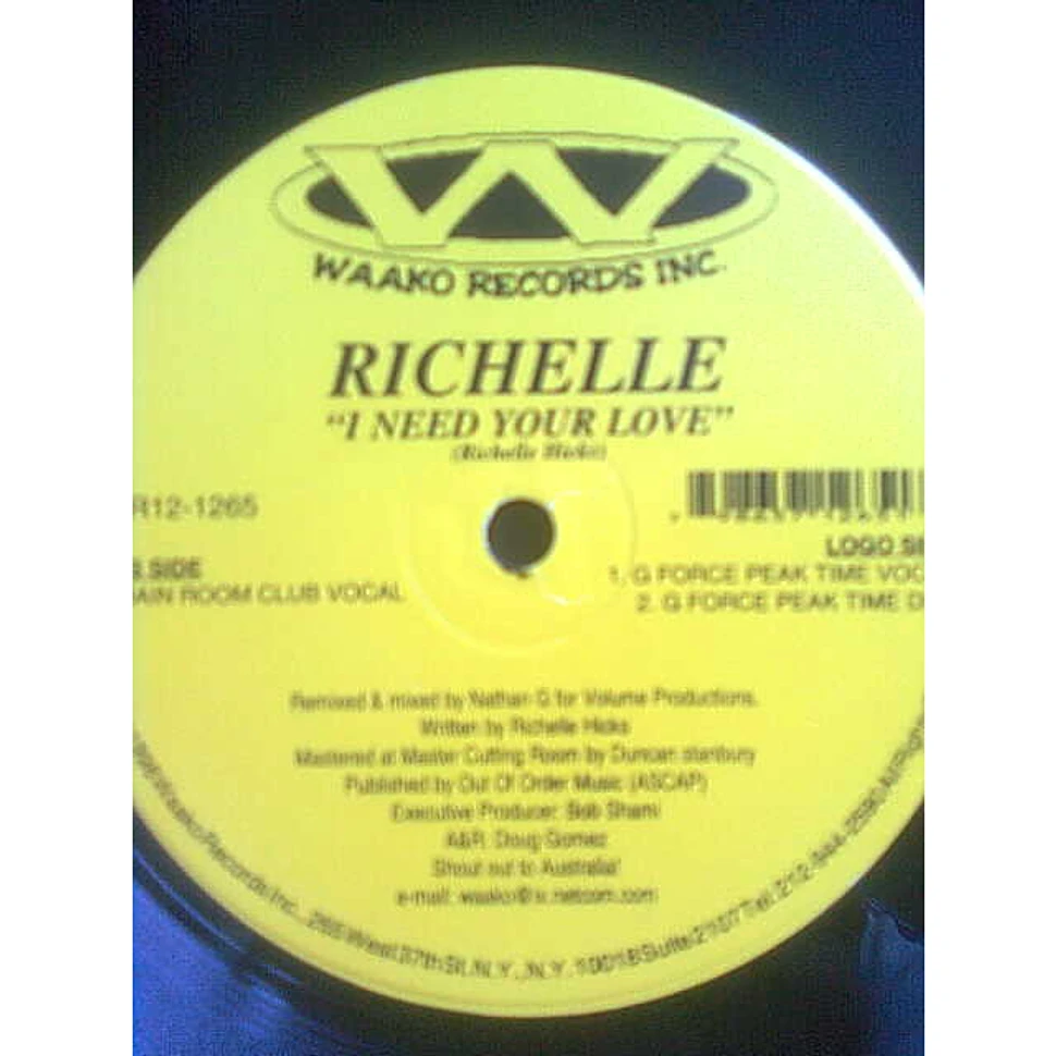 Richelle - I Need Your Love