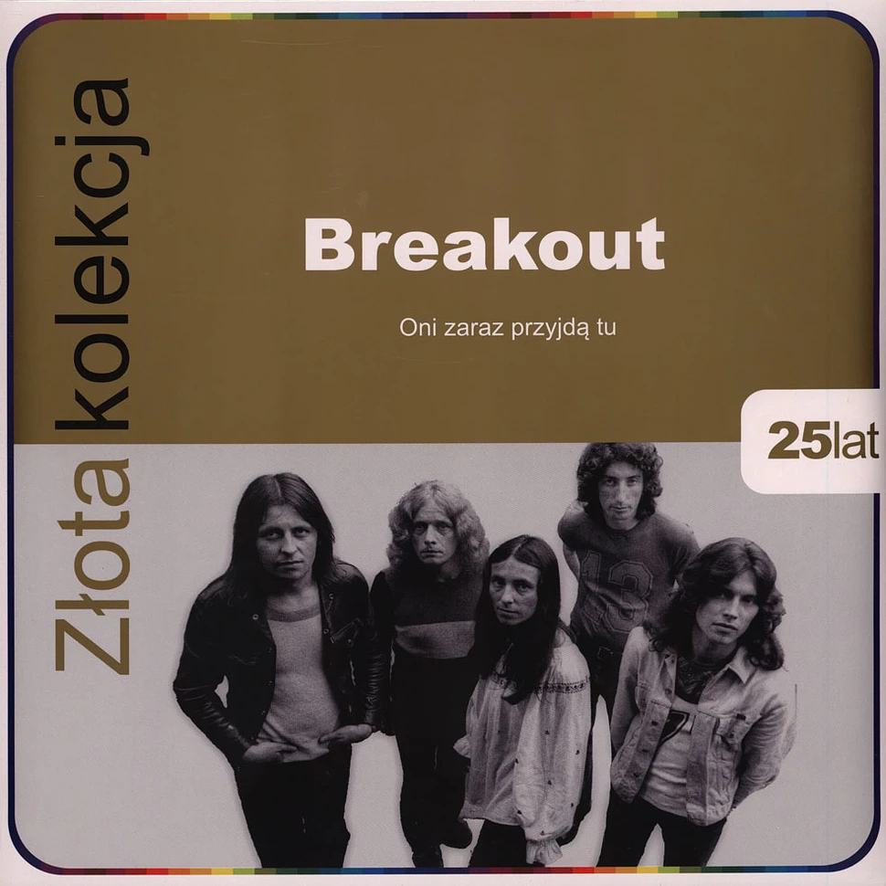 Breakout - Oni Zaraz Przyjda Tu - Zlota Kolekcja Gold Colored Vinyl Edition