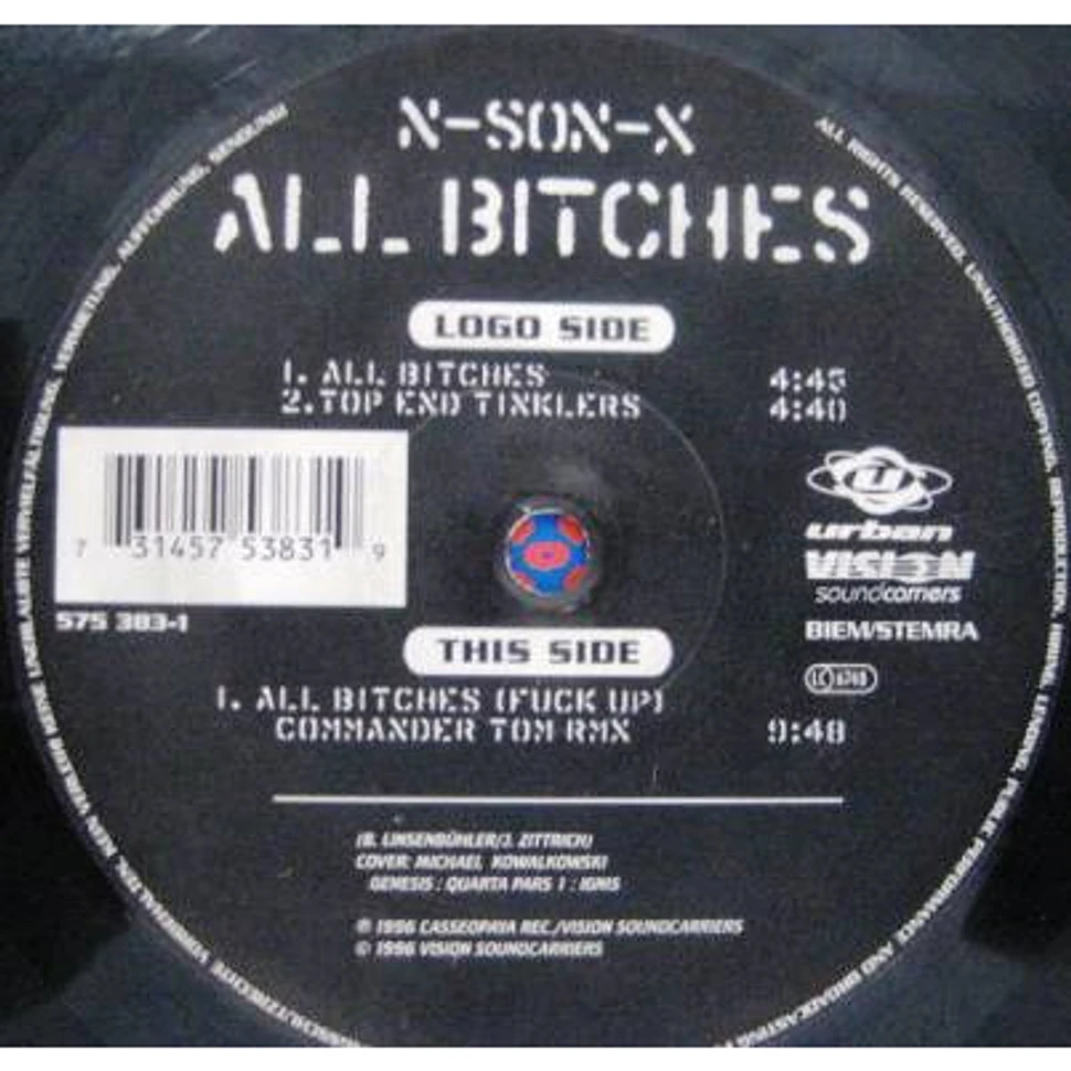 N-Son-X - All Bitches