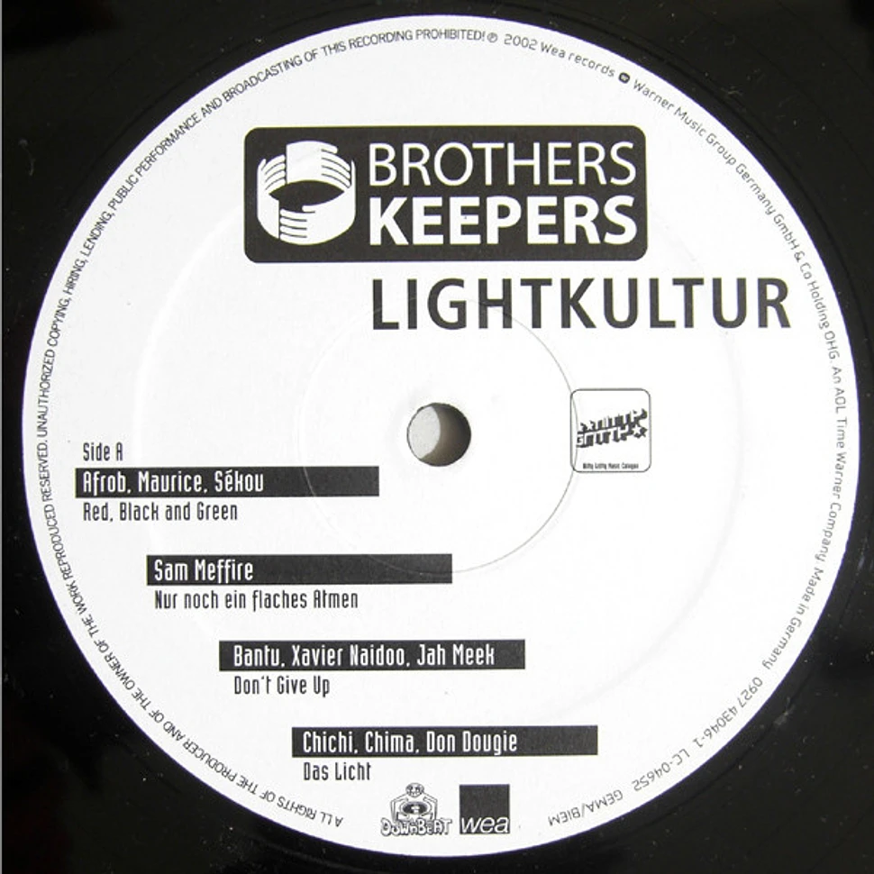 Brothers Keepers - Lightkultur