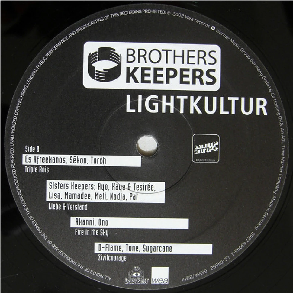 Brothers Keepers - Lightkultur