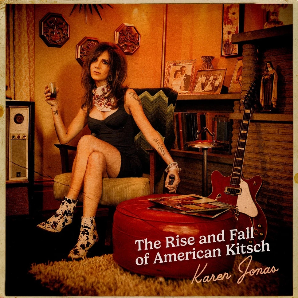 Karen Jonas - The Rise And Fall Of American Kitsch