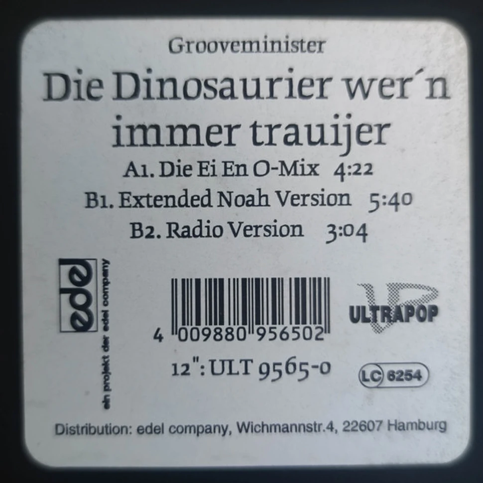 Grooveminister - Die Dinosaurier Wer'n Immer Trauijer