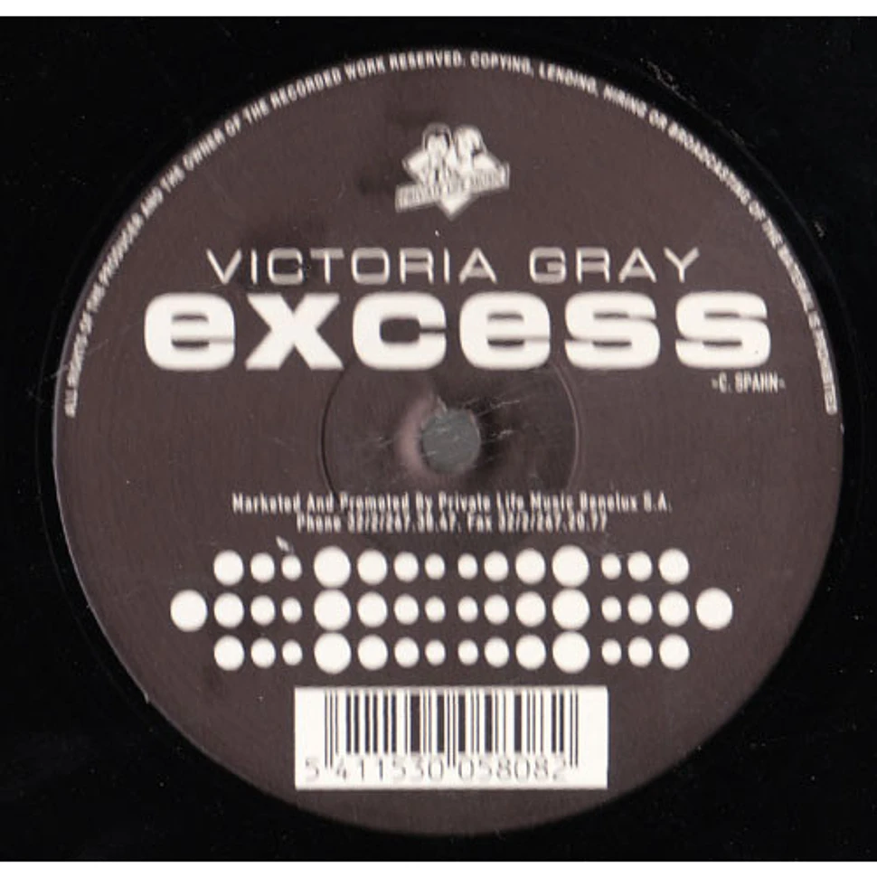 Victoria Gray - Excess