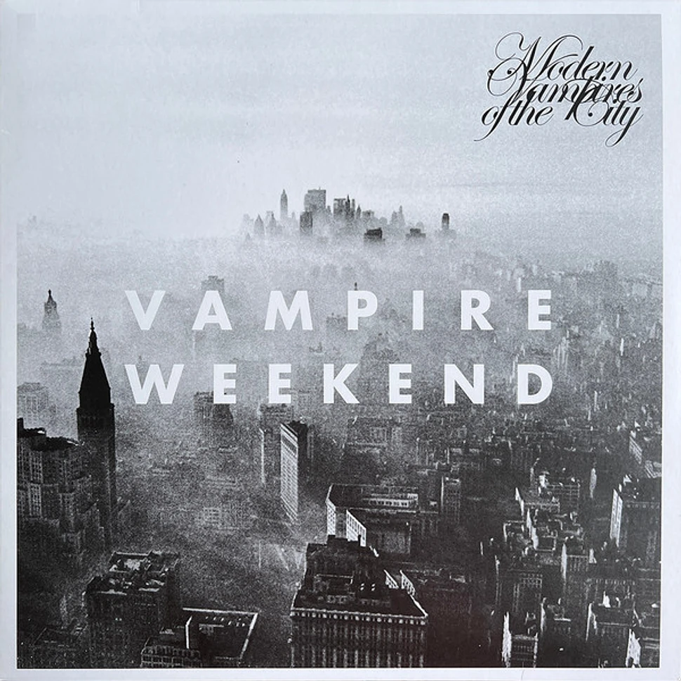 Vampire Weekend - Modern Vampires Of The City