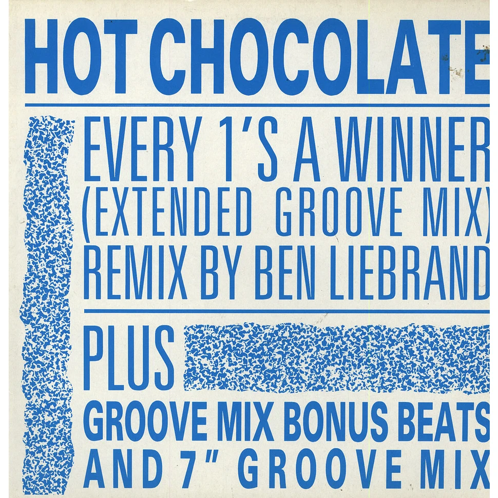 Hot Chocolate - Every 1's A Winner (Groove Mix)