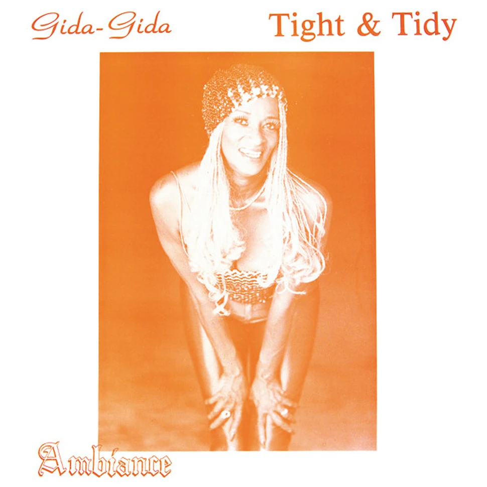 Ambiance Ii Fusion - (Gida-Gida) "Tight & Tidy"