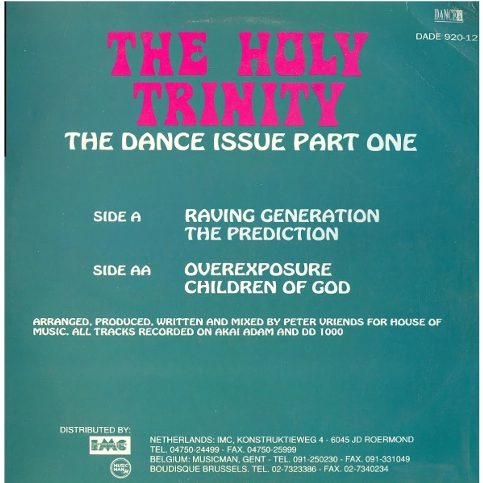 The Holy Trinity - The Dance Issue Part One