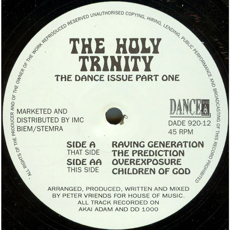 The Holy Trinity - The Dance Issue Part One