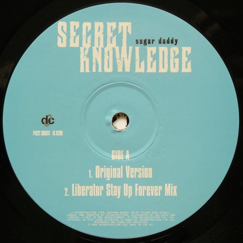 Secret Knowledge - Sugar Daddy