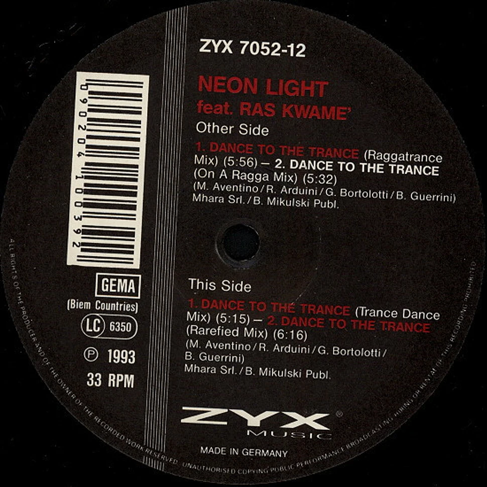 Neon Light Feat. Ras Kwame - Dance To The Trance