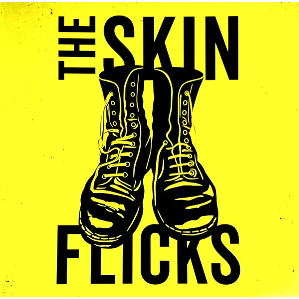 The Skinflicks - The Early Days