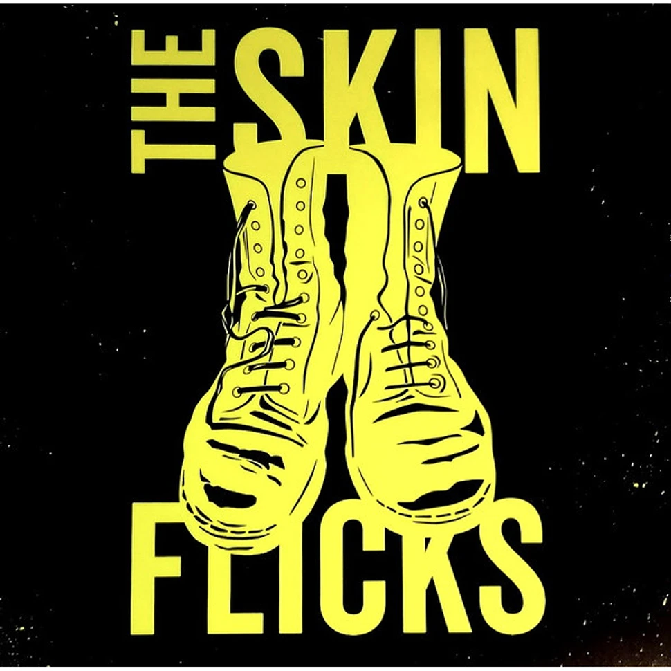 The Skinflicks - The Early Days