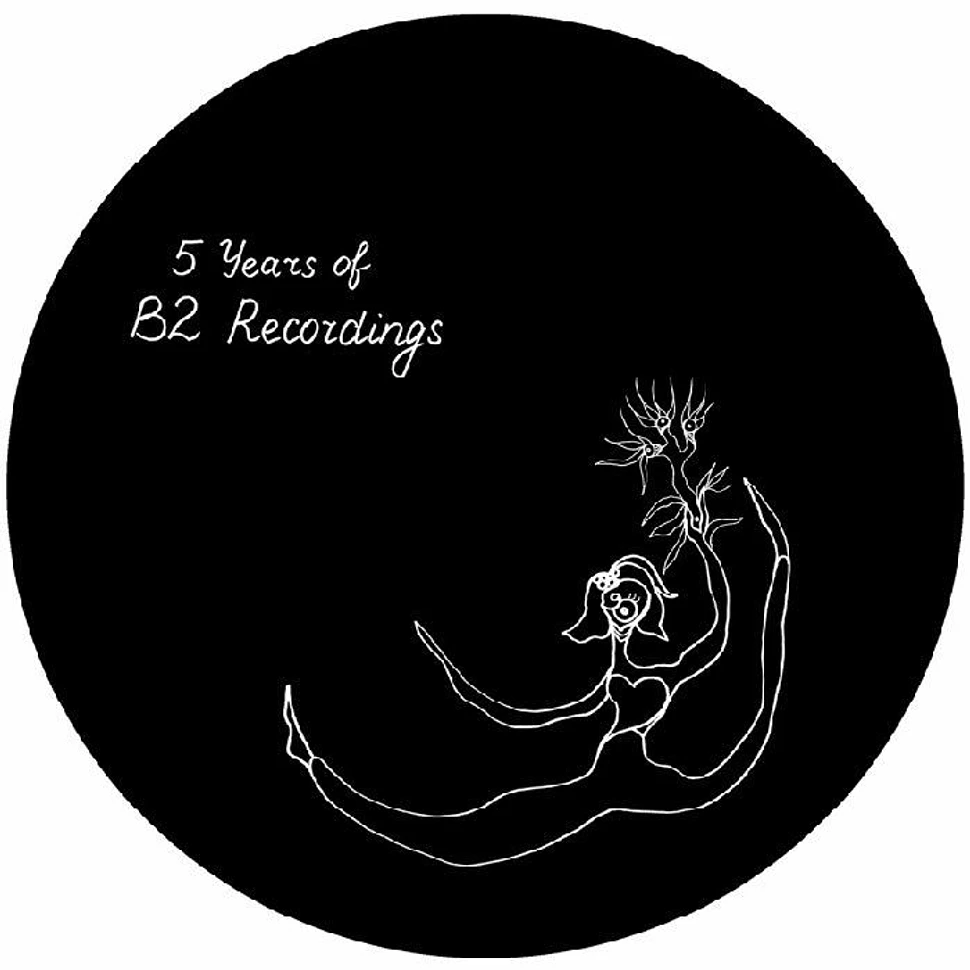 V.A. - 5 Years Of B2 Recordings