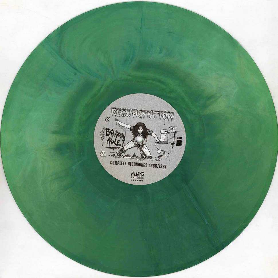 Regurgitation - Bathrooms Rule! - Complete Recordings 1986/1987 Green Swirl Vinyl Edition