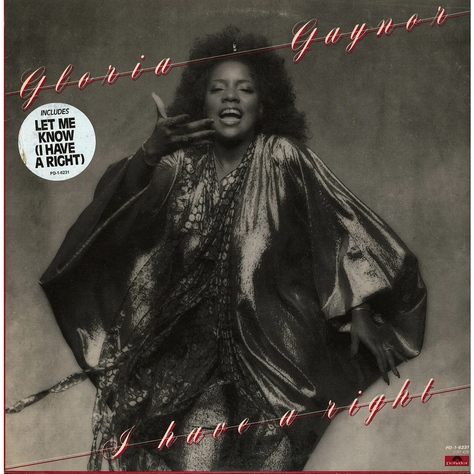 Gloria Gaynor - I Have A Right