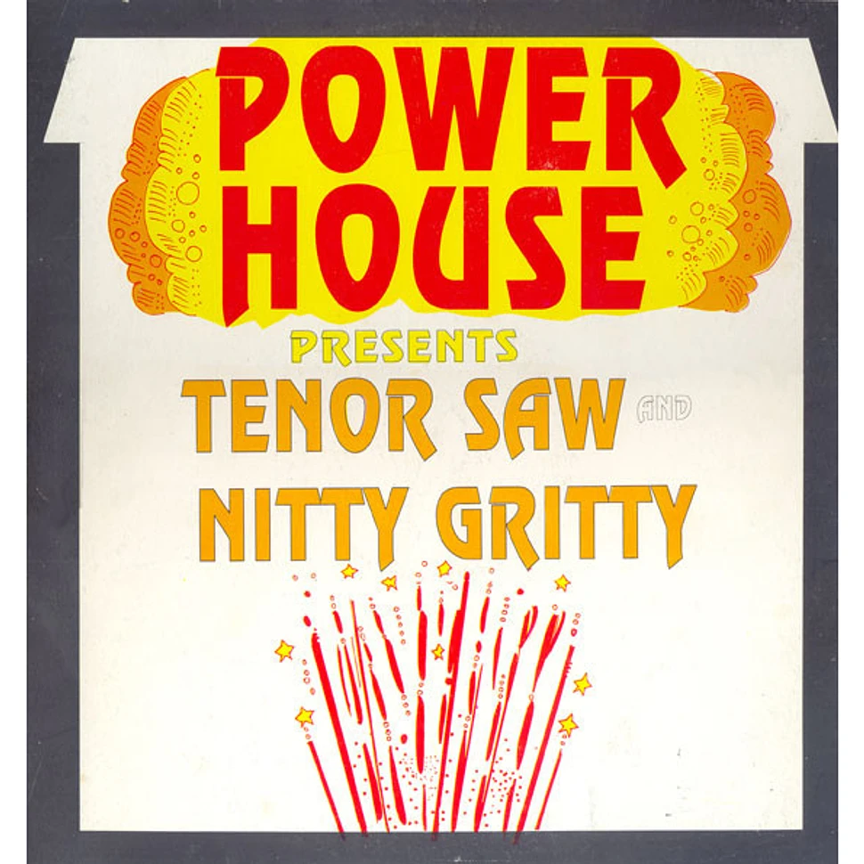 Tenor Saw & Nitty Gritty - Power House Presents Tenor Saw And Nitty Gritty