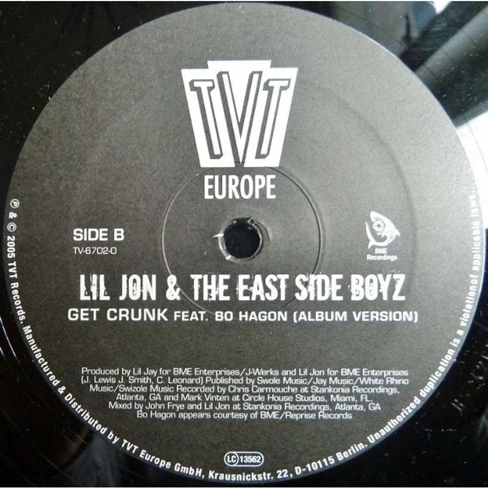 Lil' Jon & The East Side Boyz - Gasolina / Get Crunk