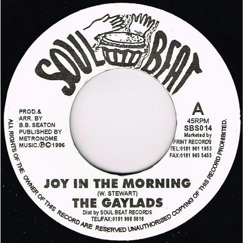 The Gaylads - Joy In The Morning / She Want It