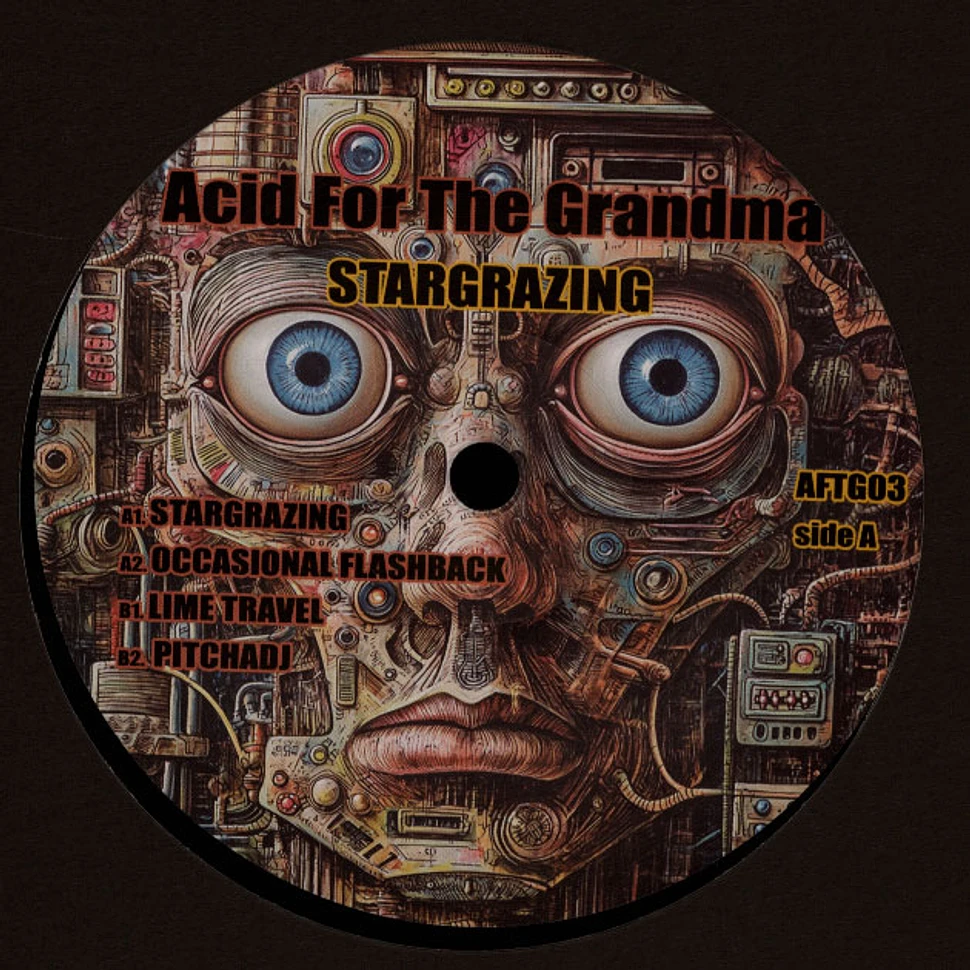 Acid For The Grandma - Stargrazing