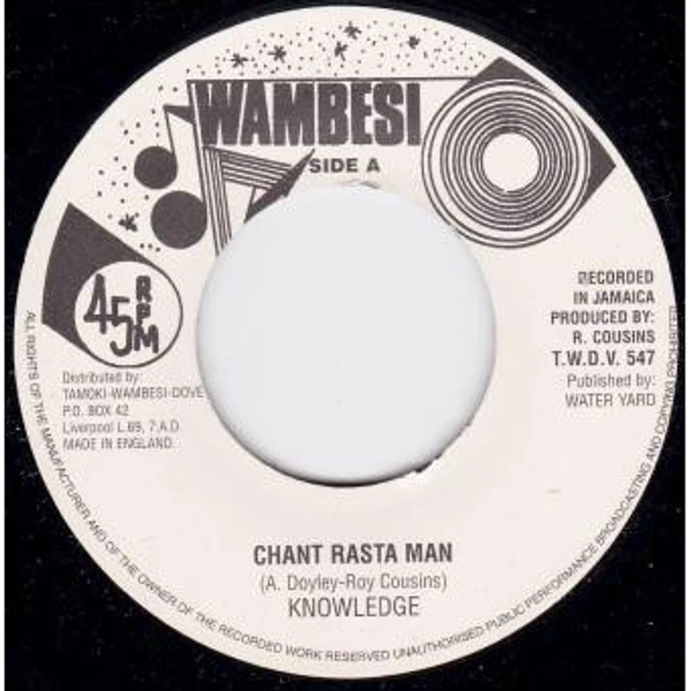 Knowledge - Chant Rasta Man