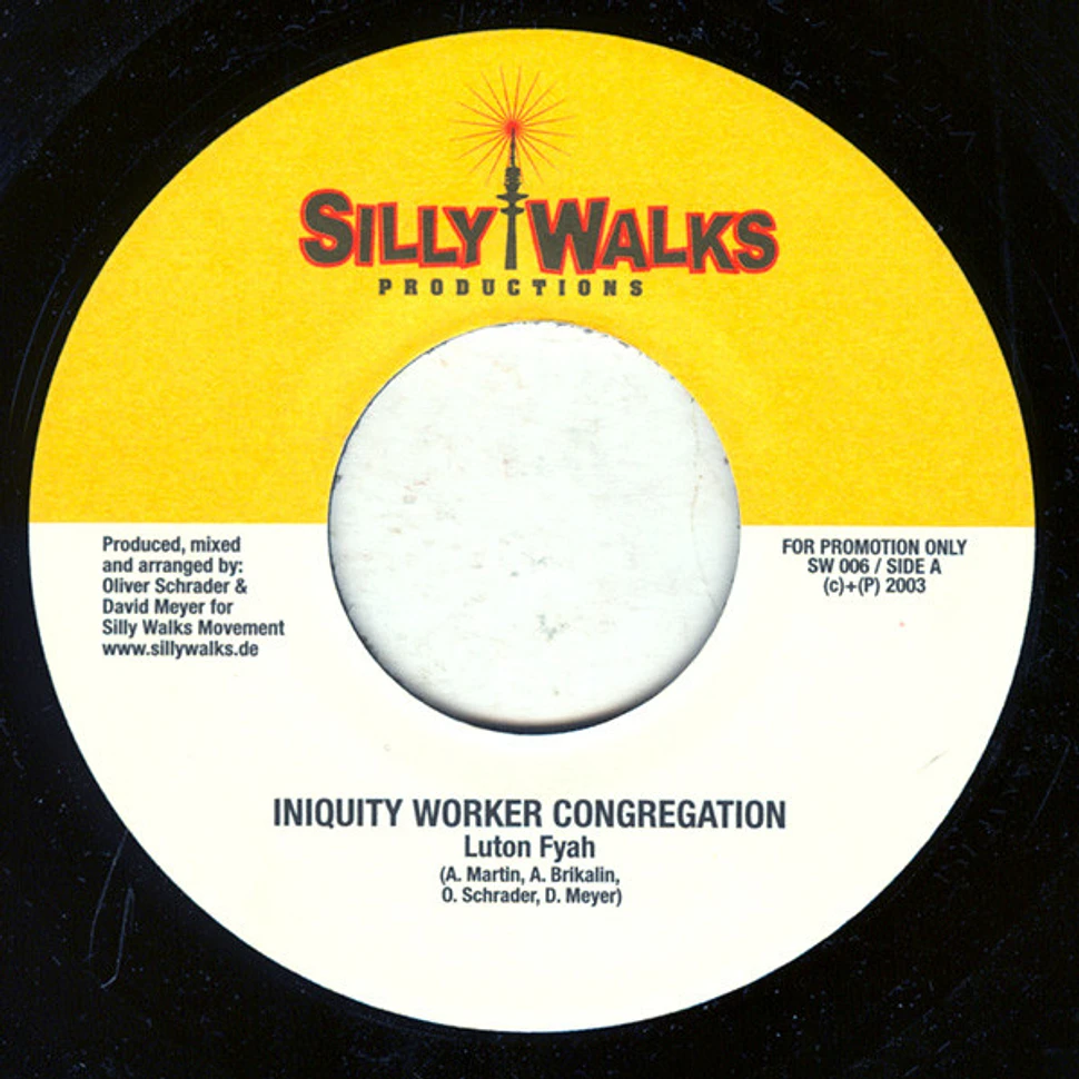 Lutan Fyah / Buccaneer - Iniquity Worker Congregation / Hypocrite