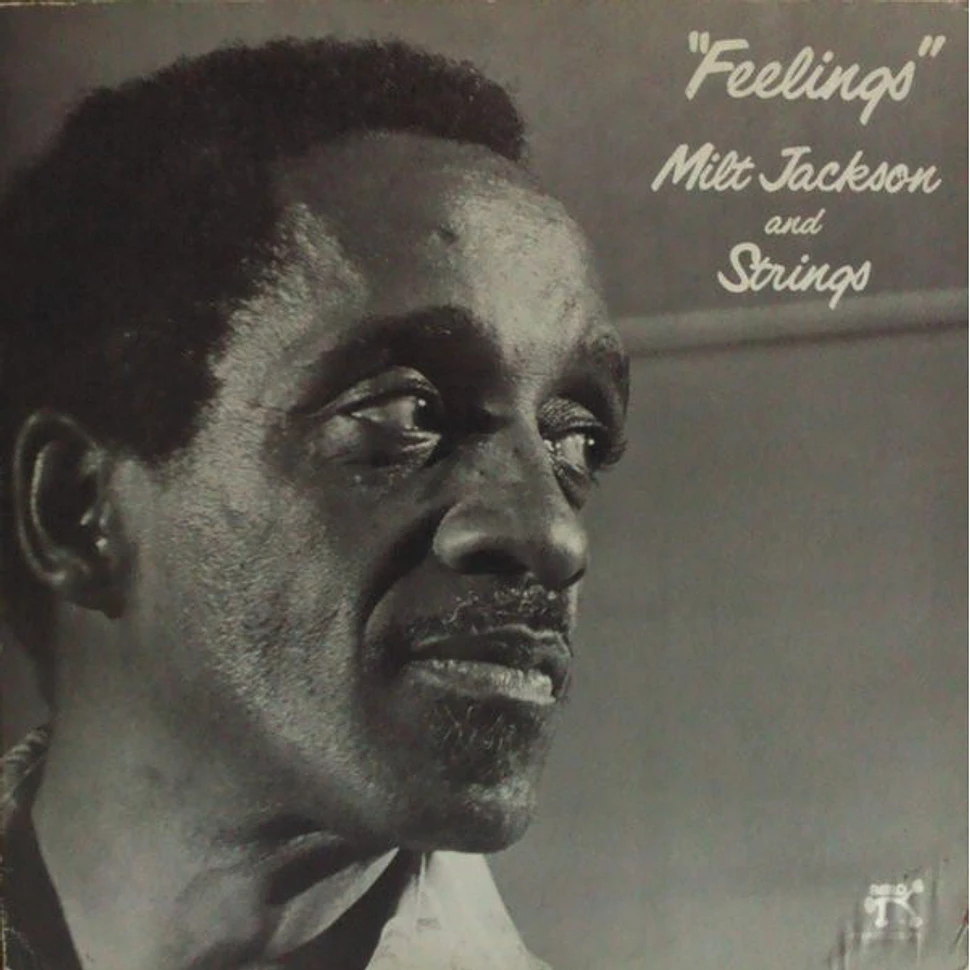 Milt Jackson & Strings - Feelings