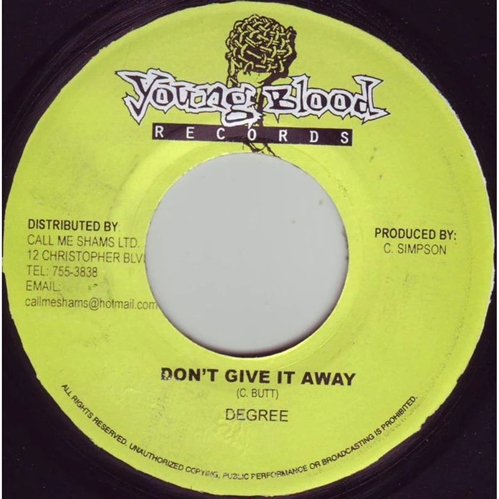 General Degree - Don't Give It Away