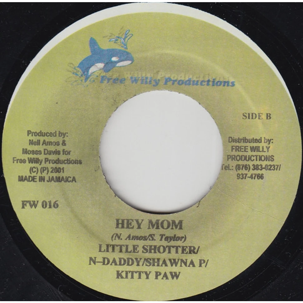 Shabba Ranks / Little Shotta / N-Daddy / Shawna P / Kitty Paw - More Pan More / Hey Mom