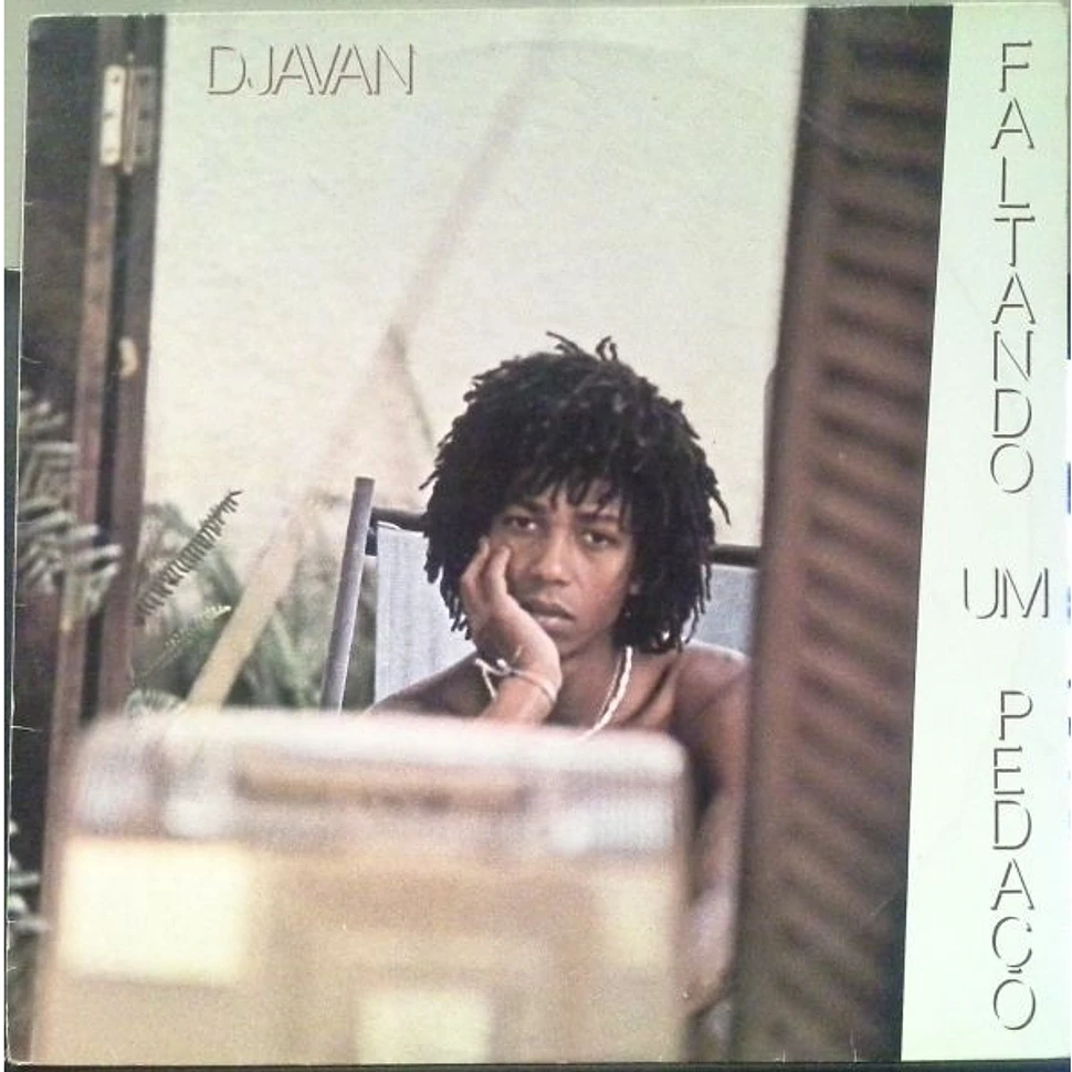 Djavan - Faltando Um Pedaço