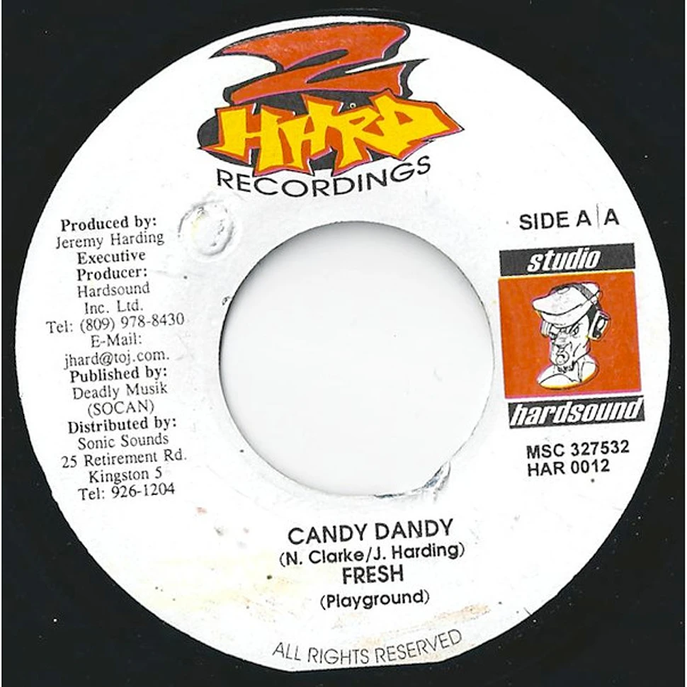 Lexxus / Fresh - Fade Away / Candy Candy