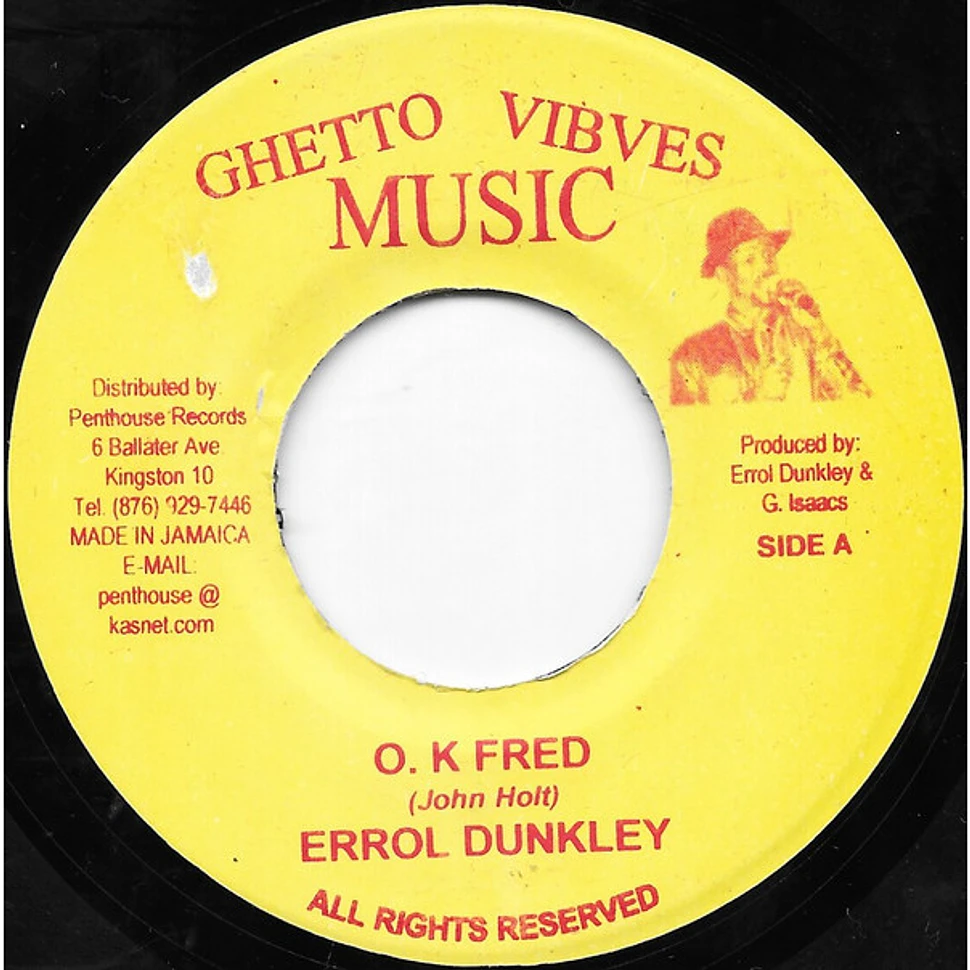 Errol Dunkley - O.K Fred