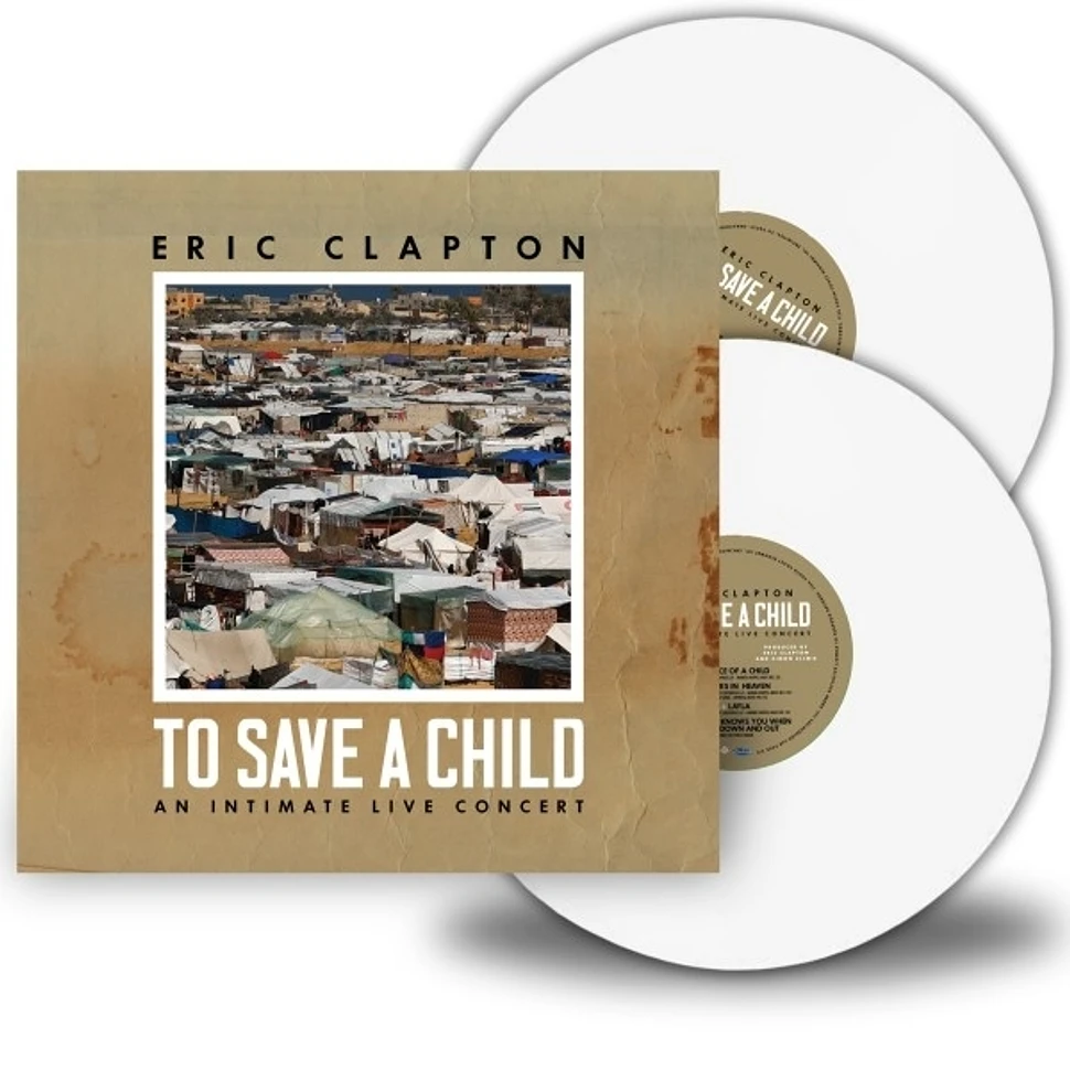 Eric Clapton - To Save A Child White Vinyl Edition