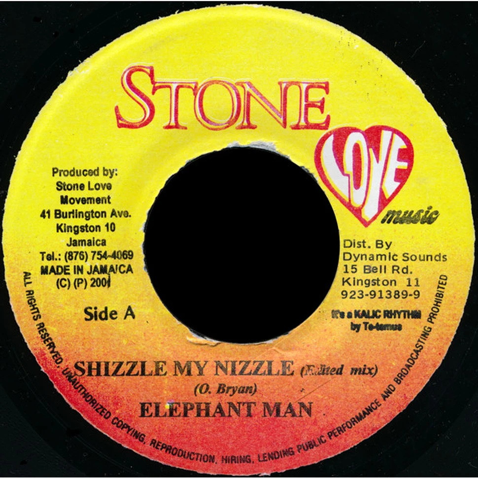 Elephant Man - Shizzle My Nizzle