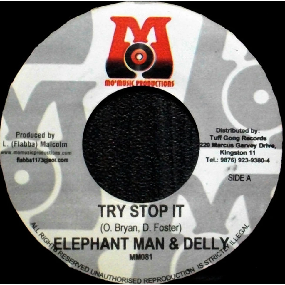 Elephant Man & Delly Ranks / Elephant Man - Try Stop It / They Call Me