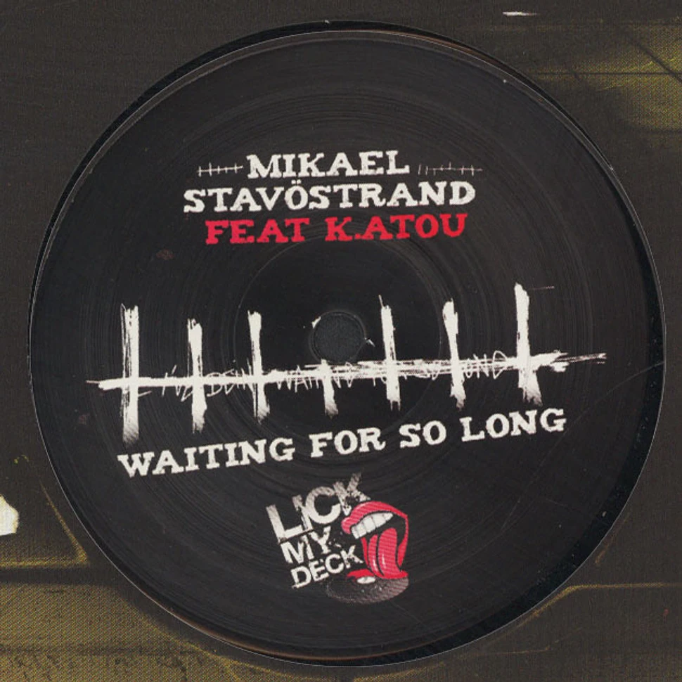 Mikael Stavöstrand feat. K.atou - Waiting For So Long