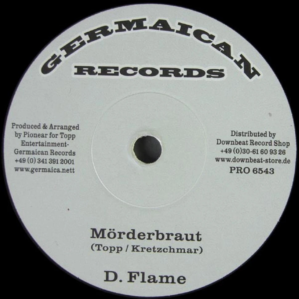 D-Flame / Ganjan - Mörderbraut / Di Bone