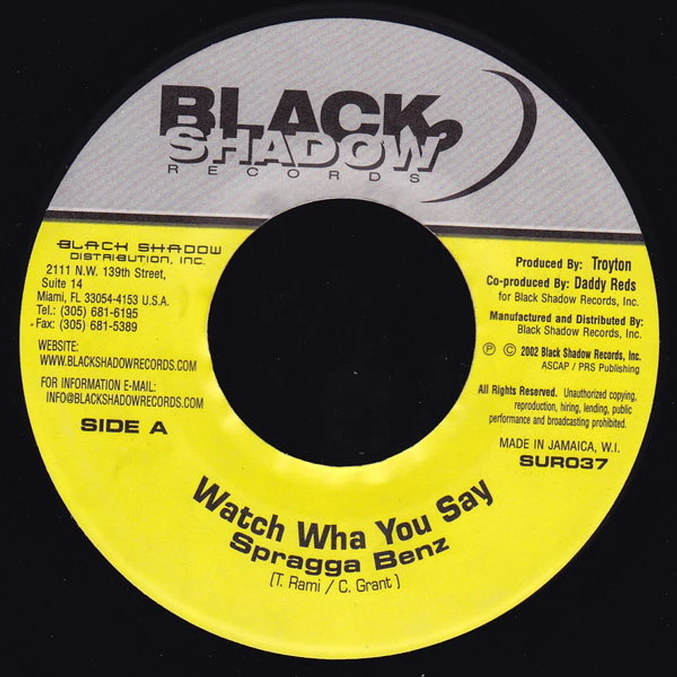 Spragga Benz - Watch Wha You Say