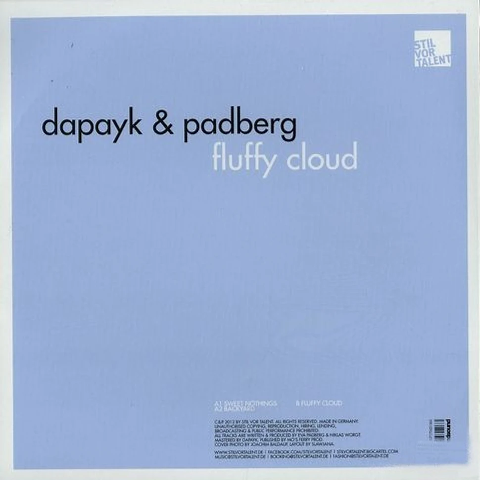 Dapayk & Padberg - Fluffy Cloud