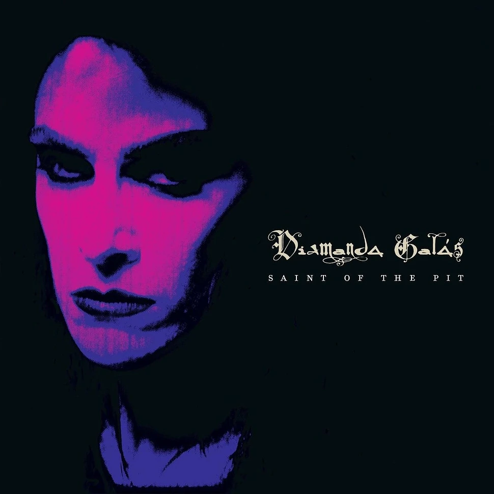 Diamanda Galás - Saint Of The Pit