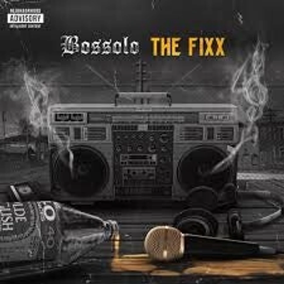 Bossolo - The Fixx