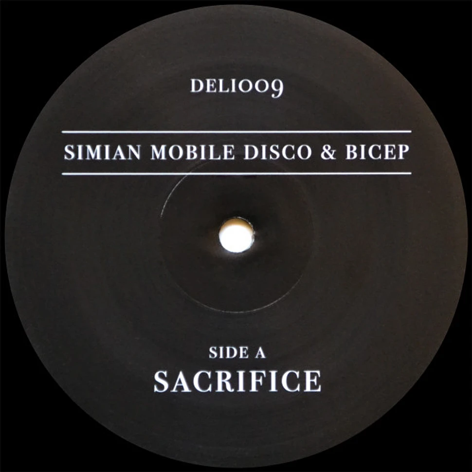 Simian Mobile Disco & Bicep - Sacrifice